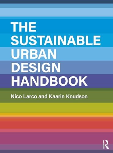 アート・デザイン・音楽 Handbook of Urban Landscape Amazon.com: The Sustainable Urban Design Handbook: 9781138945692